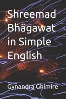 Shreemad Bhägawat in Simple English B0DVD3KT57 Book Cover