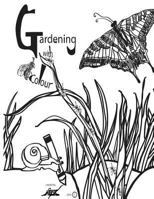 Gardening with Colour 1533031347 Book Cover
