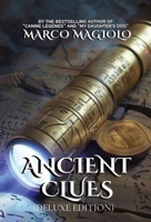 Ancient Clues: (Deluxe Edition) B0CW3M4H31 Book Cover