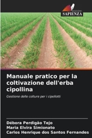 Manuale pratico per la coltivazione dell'erba cipollina 6207316169 Book Cover
