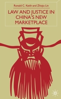 Law and Justice in China's New Marketplace 1349415367 Book Cover