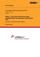 Macau - Von einem Territorium unter portugiesischer Verwaltung zur chinesischen SVR 3640957148 Book Cover