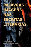Palavras E Imagens Nas Escritas Literárias (Portuguese Edition) 6553540012 Book Cover