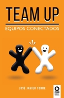 Team up: Equipos conectados 8417566775 Book Cover