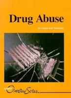 Drug Abuse (Lucent Overview Series) 1560061693 Book Cover