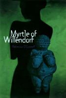 Myrtle of Willendorf 1886910529 Book Cover