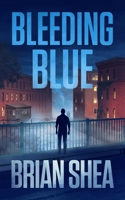 Bleeding Blue 1648753795 Book Cover