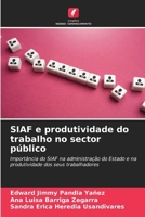 SIAF e produtividade do trabalho no sector público 6207798031 Book Cover