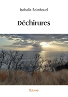 Déchirures (French Edition) 2414597135 Book Cover