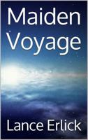 Maiden Voyage 0988996898 Book Cover