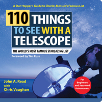 110 Things to See with a Telescope: The World's Most Famous Stargazing List 172829231X Book Cover
