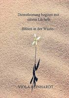 Dienstleistung beginnt mit einem Lächeln: Blüten in der Servicewüste 3837026175 Book Cover