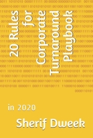 20 Rules for Corporate Turnaround Playbook: in 2020 B0874LXXK9 Book Cover