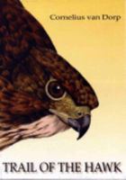 Trail of the Hawk 0959794867 Book Cover