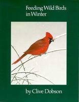 Feeding Wild Birds in Winter 0920668178 Book Cover