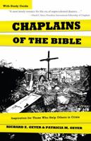 Chaplains of the Bible: Inspiration for Those Who Help Others in Crisis 1620200295 Book Cover