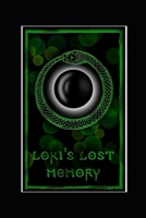 Loki's Lost Memory B0FF9FF21Y Book Cover