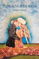 The Angel'S Kiss 1546247785 Book Cover