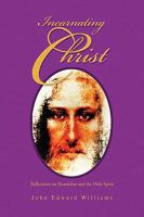 Incarnating Christ 1441570233 Book Cover