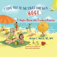 I Love You To The Stars And Back/Ti Voglio Bene alle Stelle e Ritorno B0F7F8XV9F Book Cover