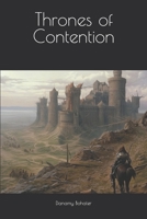 Thrones of Contention B0C6C6GQ44 Book Cover