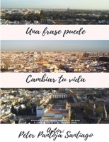 Una frase puede cambiar tu vida 1387916068 Book Cover