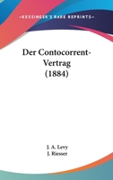 Der Contocorrent-Vertrag (1884) 1167592727 Book Cover
