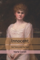 Innocent, Her Fancy and His Fact 1530556996 Book Cover