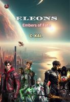 THE ELEONS: Embers of Fate 1966533462 Book Cover