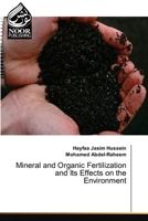 Mineral and Organic Fertilization and Its Effects on the Environment 6205637138 Book Cover