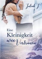Eine Kleinigkeit wie Vertrauen 3744836312 Book Cover