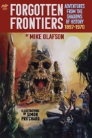 Forgotten Frontiers B09KN2QQVR Book Cover