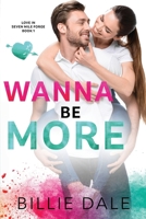 Wannabe More 1650204949 Book Cover