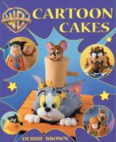 Cartoon Cakes (Warner Brothers) 1853919241 Book Cover