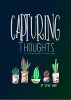Capturing Thoughts 1646333039 Book Cover