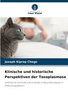 Klinische und historische Perspektiven der Toxoplasmose (German Edition) 6207859197 Book Cover