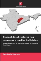 O papel dos directores nas pequenas e médias indústrias (Portuguese Edition) 6207610768 Book Cover