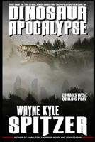 Dinosaur Apocalypse 1729421539 Book Cover
