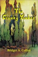 The Cranky Yankee 0595196381 Book Cover