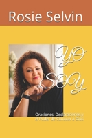 YO SOY: Oraciones, Declaraciones y el Poder de Conocer a Dios (Spanish Edition) B0H23PMCCG Book Cover