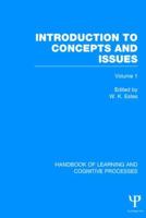 Handbook of Learning and Cognitive Processes (Volume 1): Introduction to Concepts and Issues 184872389X Book Cover