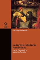Leituras e releituras românticas - José de Espronceda e Álvares de Azevedo 8595463360 Book Cover