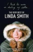 The Very Best of Linda Smith: I Think the Nurses Are Stealing My Clothes 0340938463 Book Cover