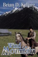 Wind of the Mountain 0741406918 Book Cover