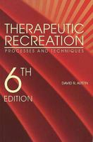 Therapeutic Recreation: Processes and Techniques 1571670327 Book Cover