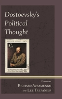 Dostoevsky's Political Thought 149851538X Book Cover