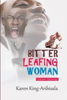 Bitter Leafing Woman 9789597207 Book Cover