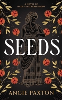 Seeds B0DZ3ZX42F Book Cover