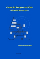 Cenas do Tempo e da Vida: histórias de um avô B09X4S3MT9 Book Cover