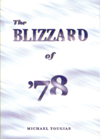 The Blizzard of '78 1636175007 Book Cover